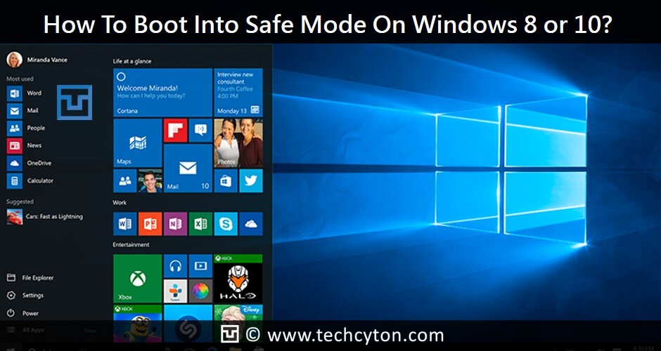 How To Boot Into Safe Mode On Windows 8 or 10?