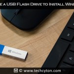 How To Create a USB Flash Drive to Install Windows 10, 8, 7?