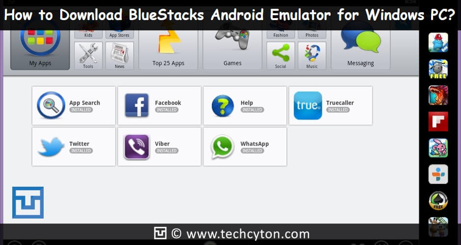 How to Download Bluestacks Android Emulator for Windows PC