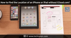 How to Find the Location of an iPhone or iPad without iCloud.com?