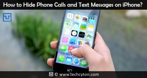 How to Hide Phone Calls and Text Messages on iPhone?