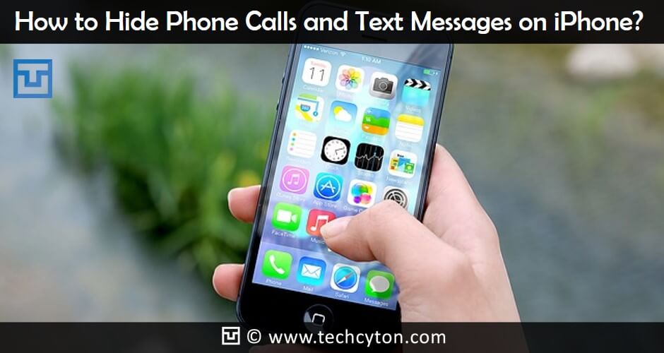How to Hide Phone Calls and Text Messages on iPhone