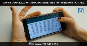 How to Download WhatsApp Messenger for Windows PC Free?