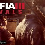 Mafia III: Rivals APK Download for Android | Latest Version