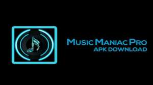 Music Maniac Pro APK Download For Android Smartphone