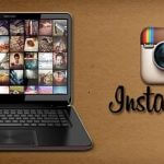 Instagram for PC, Laptop on Windows 10/8.1/8 and Mac – Download